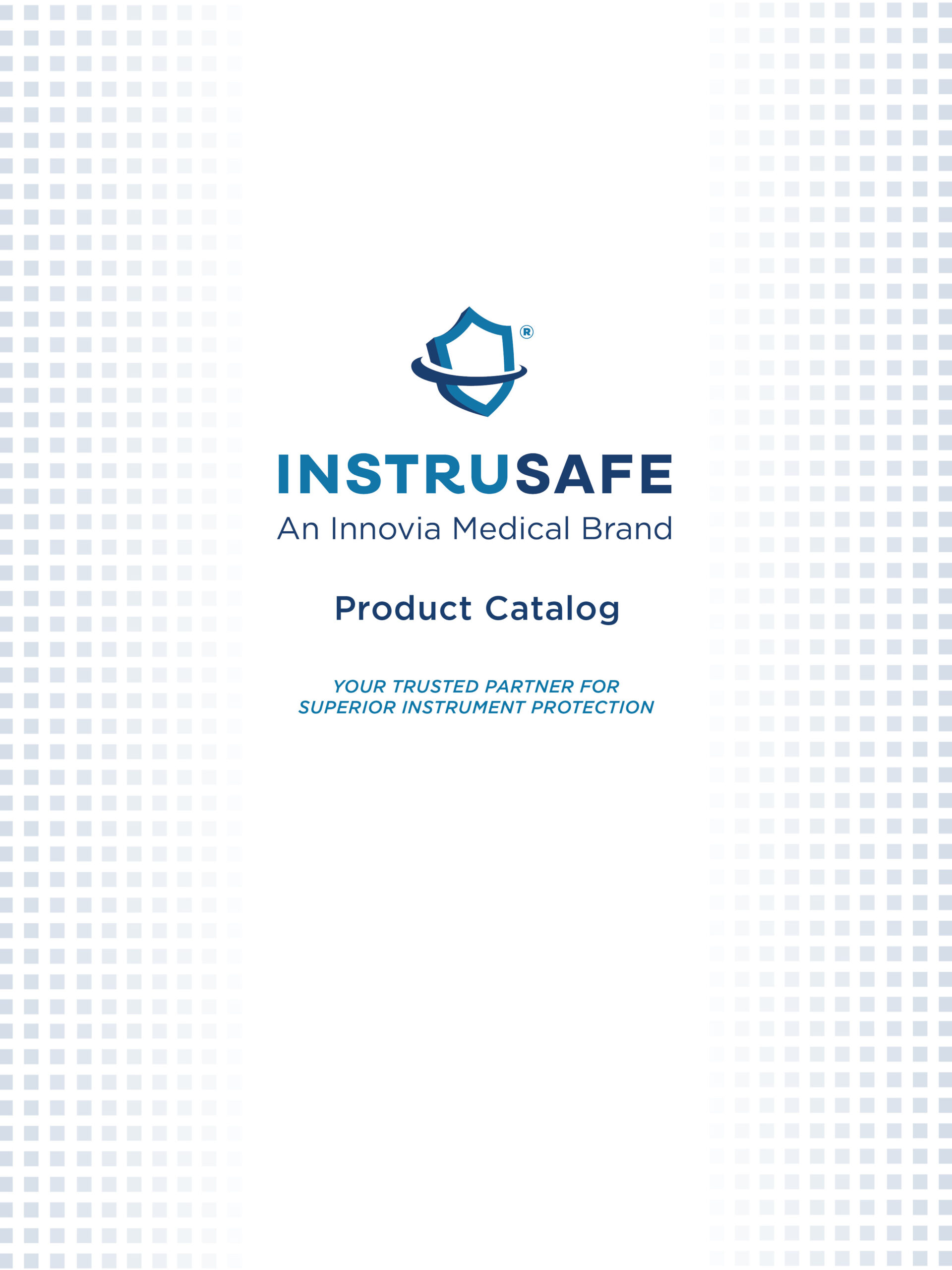 NEW InstruSafe® Catalog Request InstruSafe